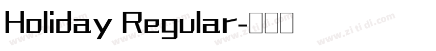 Holiday Regular字体转换